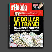 10490 - L'Hebdo N 14, 3 avril 2008 - Dollar  un franc, comment en profiter - couverture